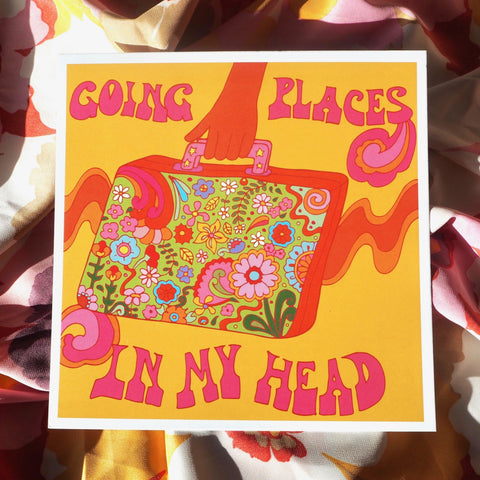 Going Places in my Head Print